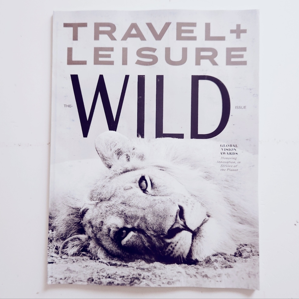 🍭7/$15 Travel + Leisure Magazine April 2026 The Wild Issue